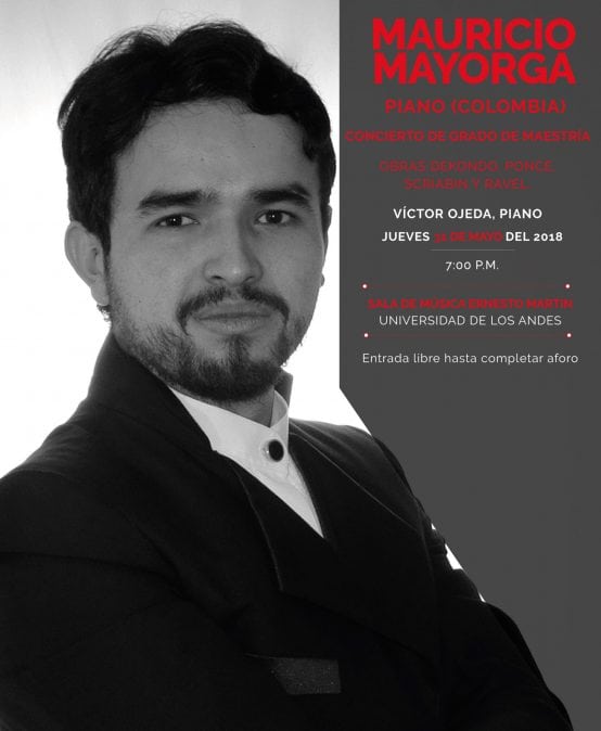 Concierto de grado de maestría: Mauricio Mayorga, piano (Colombia)
