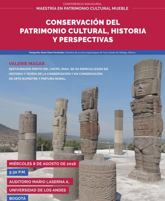 Conferencia inaugural Maestría en Patrimonio Cultural Mueble: Conservación del patrimonio cultural, historia y perspectivas