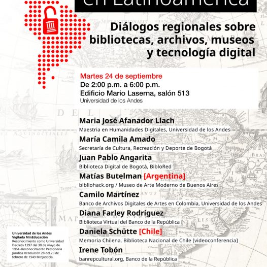 Abrir colecciones en Latinoamérica Diálogos regionales sobre bibliotecas, archivos, museos y tecnología digital