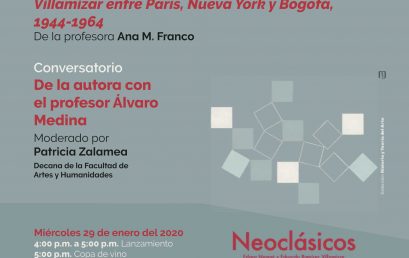 Lanzamiento del libro Neoclásicos: Edgar Negret y Eduardo Ramírez Villamizar entre París, Nueva York y Bogotá, 1944-1964 de Ana M. Fránco