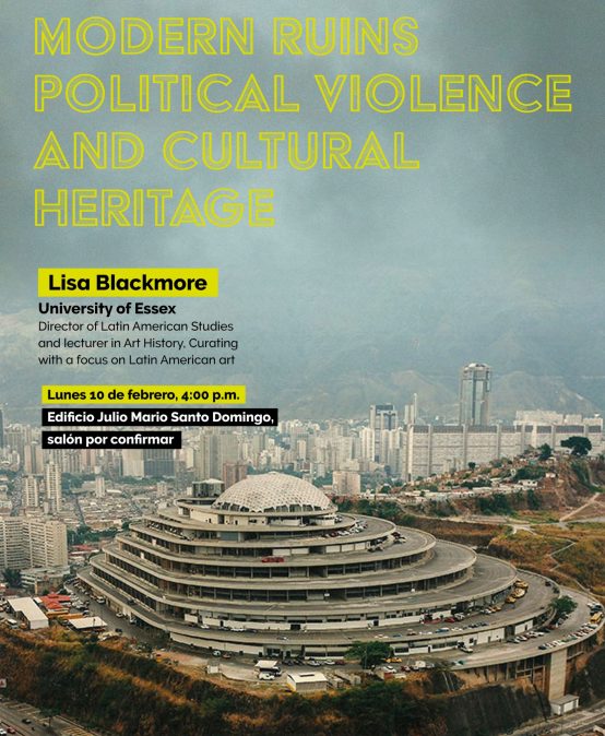 Modern ruins political violence and cultural heritage