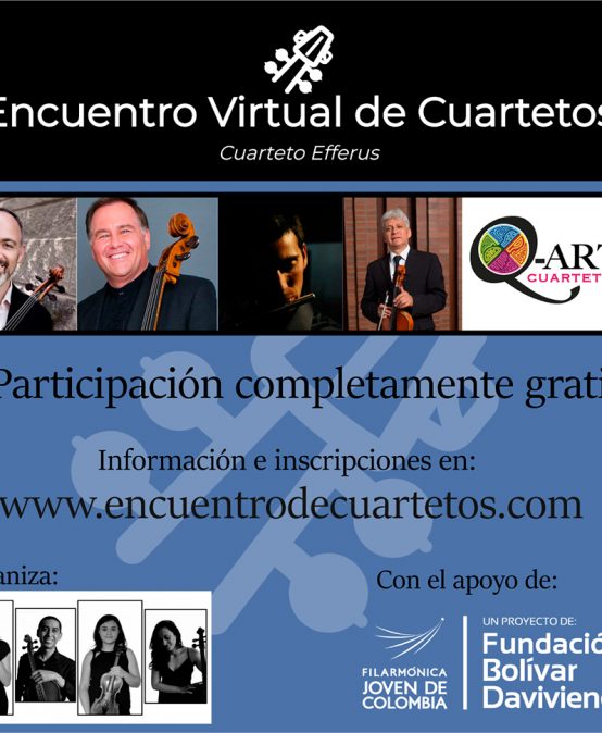 Encuentro virtual de cuartetos – Cuarteto Efferus