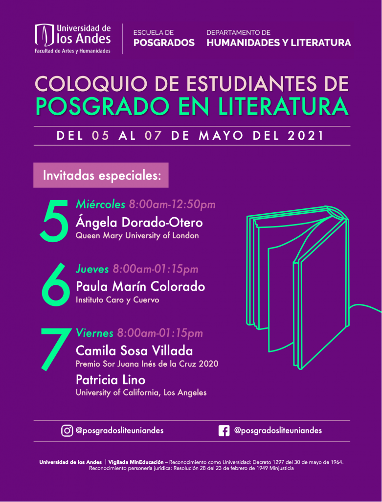Coloquio virtual de posgrado en Literatura 2021-1: evento de libre acceso entre el 5 y el 7 de mayo en la Universidad de los Andes.