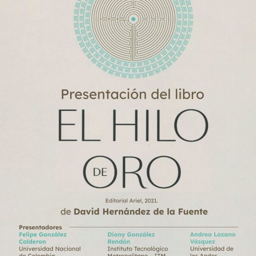 Presentación del libro | El hilo de oro. Los clásicos en el laberinto de hoy