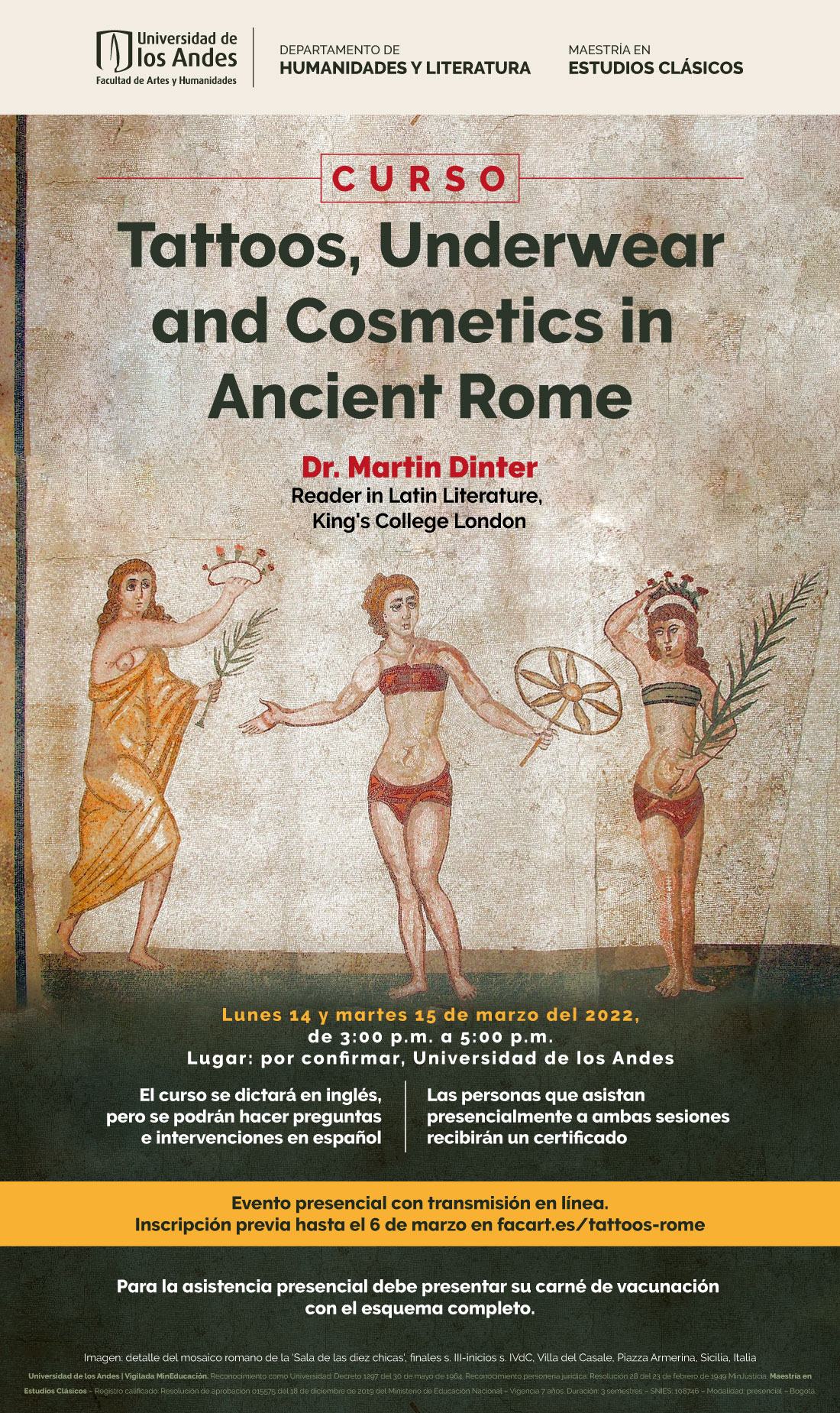 Tattoos, Underwear, Drugs and Cosmetics in Ancient Rome