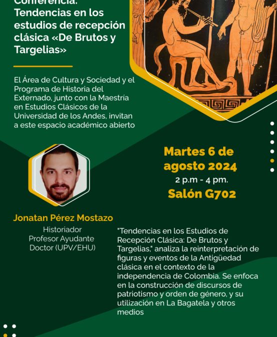 Conferencia: Tendencias en los estudios de recepción clásica «De Brutos y Targelias»