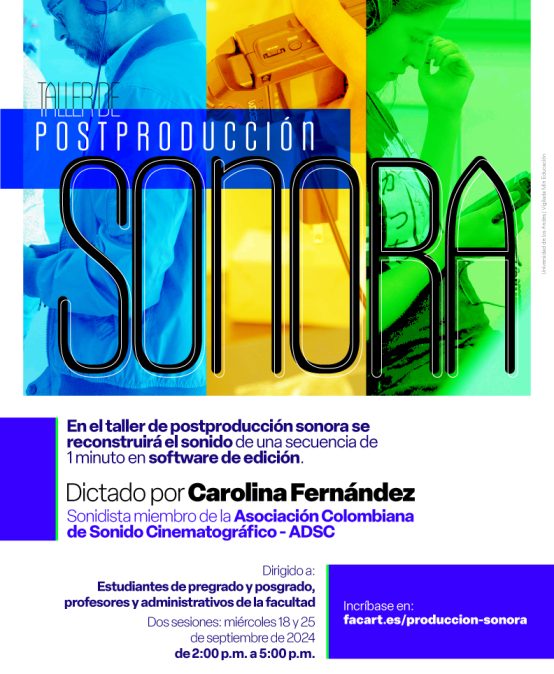 Taller: Postproducción Sonora con Carolina del Mar Fernández