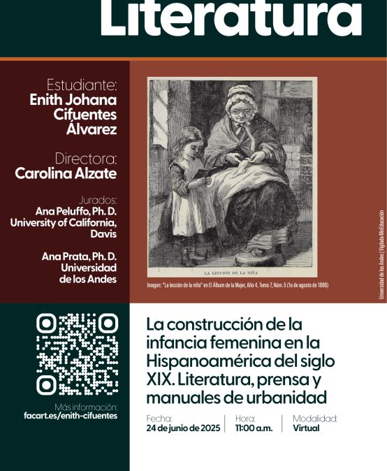 Sustentación de tesis doctoral: La construcción de la infancia femenina en la Hispanoamérica del siglo XIX. Manuales de urbanidad, prensa y literatura